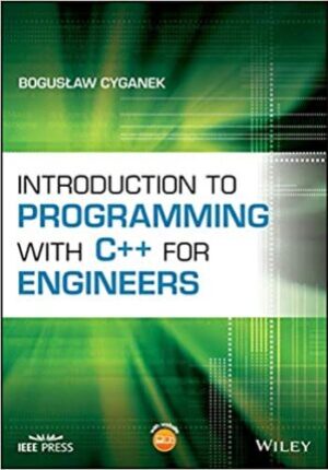 Introduction to Programming with C++ for Engineers